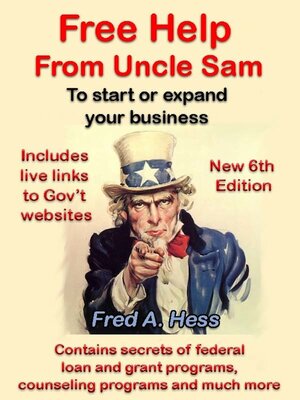 cover image of Free Help from Uncle Sam to Start or Expand Your Business